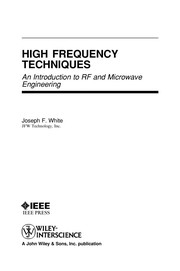 Cover of: High frequency techniques by Joseph F. White