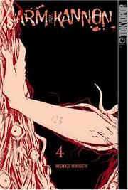 Cover of: Arm of Kannon, Vol. 4