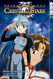 Cover of: Seikai Trilogy, The Volume 1: Crest Of The Stars (Seikai Trilogy)