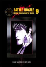 Cover of: Battle Royale, Vol. 9 by Kōshun Takami, Masayuki Taguchi
