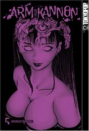 Cover of: Arm of Kannon, Vol. 5