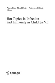 Cover of: Hot Topics in Infection and Immunity in Children VI