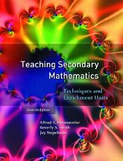 Cover of: Teaching Secondary Mathematics by Alfred S. Posamentier, Beverly S. Smith, Jay Stepelman