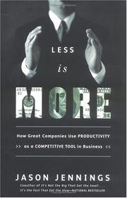 Cover of: Less Is More by Jason Jennings