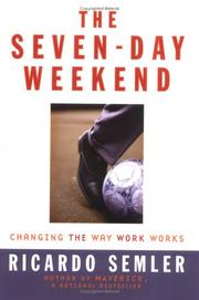 The Seven-day Weekend by Ricardo Semler