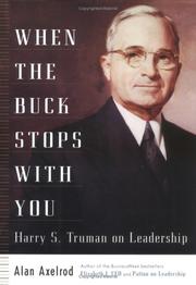 Cover of: When the buck stops with you by Alan Axelrod