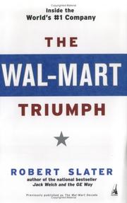 Cover of: The Wal-Mart Triumph: Inside the World's #1 Company