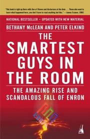 Cover of: The smartest guys in the room by Bethany McLean