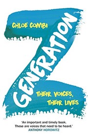 GENERATION Z by Chloe Combi