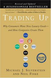 Trading Up by Michael J. Silverstein