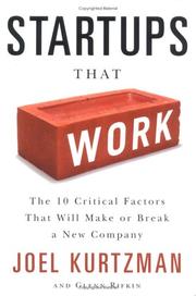 Startups that work by Joel Kurtzman, Glenn Rifkin