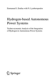 Cover of: Hydrogen-based autonomous power systems by Emmanuel I. Zoulias