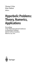 Cover of: Hyperbolic Problems: Theory, Numerics, Applications | Thomas Y. Hou