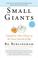 Cover of: Small Giants
