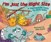 Cover of: I'm Just the Right Size by Dan Foote