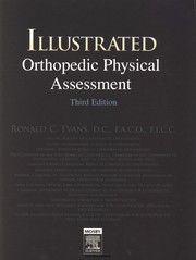 Cover of: Illustrated orthopedic physical assessment | Ronald C. Evans