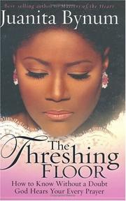 Cover of: The threshing floor by Juanita Bynum