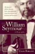 Cover of: William Seymour by Craig Borlase
