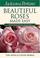Cover of: Jackson & Perkins Beautiful Roses Made Easy