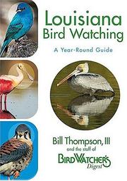 Cover of: Louisiana bird watching: a year-round guide