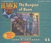 Cover of: The Dungeon of Doom (Hank the Cowdog) by John R. Erickson, Jean Little