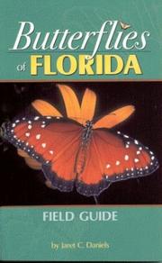 Cover of: Butterflies of Florida Field Guide (Our Nature Field Guides) by Jaret C. Daniels, Jaret C. Daniels