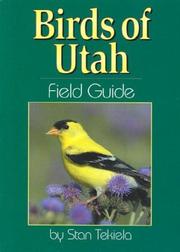 Cover of: Birds of Utah Field Guide (Our Nature Field Guides)