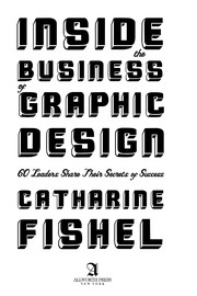 Cover of: Inside the business of graphic design | Catharine M. Fishel