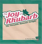 Cover of: Joy Of Rhubarb by Theresa Millang