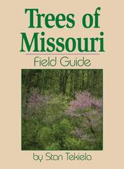 Trees of Missouri Field Guide (Field Guides) by Stan Tekiela