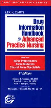 Cover of: Drug Information Handbook for Advanced Practice Nursing