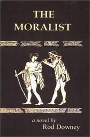 Cover of: The Moralist by Rod Downey