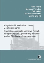 Cover of: Integrierter Umweltschutz in der Metallerzeugung by Otto Rentz