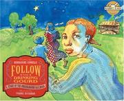 Cover of: Follow the drinking gourd by Bernardine Connelly, Bernardine Connelly