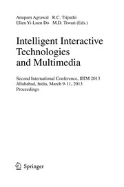 Cover of: Intelligent Interactive Technologies and Multimedia | Anupam Agrawal