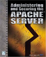 Cover of: Administering and Securing the Apache Server