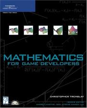 Mathematics for Game Developers (Game Development) by Christopher Tremblay