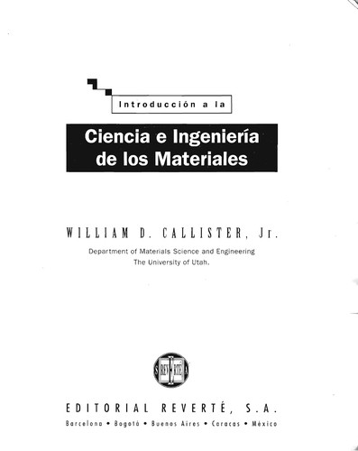 Introducción a la ciencia e ingeniería de los materiales by William D. Callister