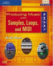 Cover of: The S.M.A.R.T. Guide to Producing Music with Samples, Loops, and MIDI (S.M.A.R.T. Guide To...)