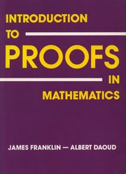 Cover of: Introduction to proofs in mathematics by Franklin, James