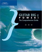 Cover of: Guitar Rig 2 Power!: The Comprehensive Guide (Power!)