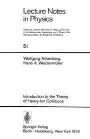 Cover of: Introduction to the theory of heavy-ion collisions | Wolfgang NoМ€renberg