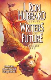 Cover of: L. Ron Hubbard presents Writers of the future by L. Ron Hubbard, Algis Budrys
