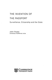 Cover of: The invention of the passport: surveillance, citizenship, and the state
