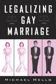 Cover of: Legalizing Gay Marriage (America in Transition Radical Perspectives)