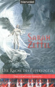 Cover of: Das Licht von Isavalta: Die Rache des Feuervogels