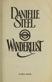 Cover of: Wanderlust | Danielle Steel