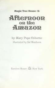 Cover of: Afternoon on the Amazon by Mary Pope Osborne