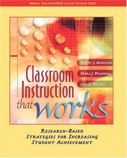 Cover of: Classroom Instruction that Works by Robert J. Marzano, Debra J. Pickering, Jane E. Pollock, Robert J. Marzano, Debra J. Pickering, Jane E. Pollock