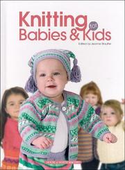 Cover of: Knitting for babies & kids